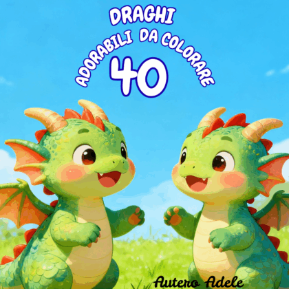40 Draghi Adorabili da Colorare per bambini